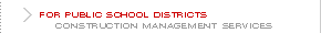 For Public School Districts