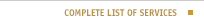 Complete List of Services